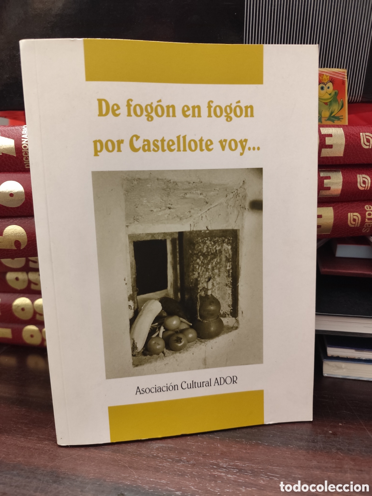 Libros de segunda mano: DE FOG&Oacute;N EN FOG&Oacute;N POR CASTELLOTE VOY... Asociaci&oacute;n Cultural ADOR