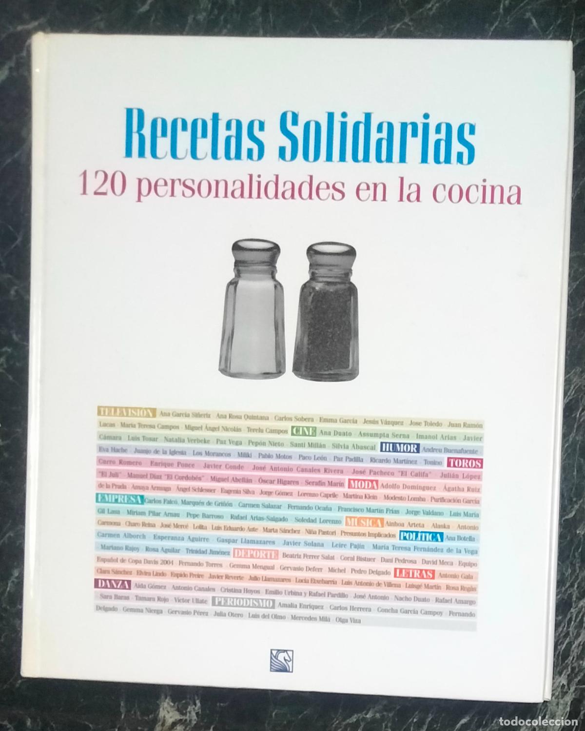 Libros de segunda mano: Recetas solidarias. 120 personalidades en la cocina. Unicef