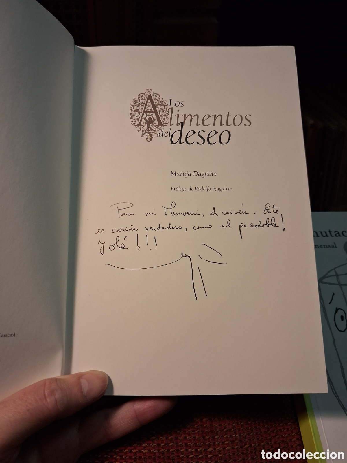 Libros de segunda mano: Los alimentos del deseo, Maruja Dagnino (con su