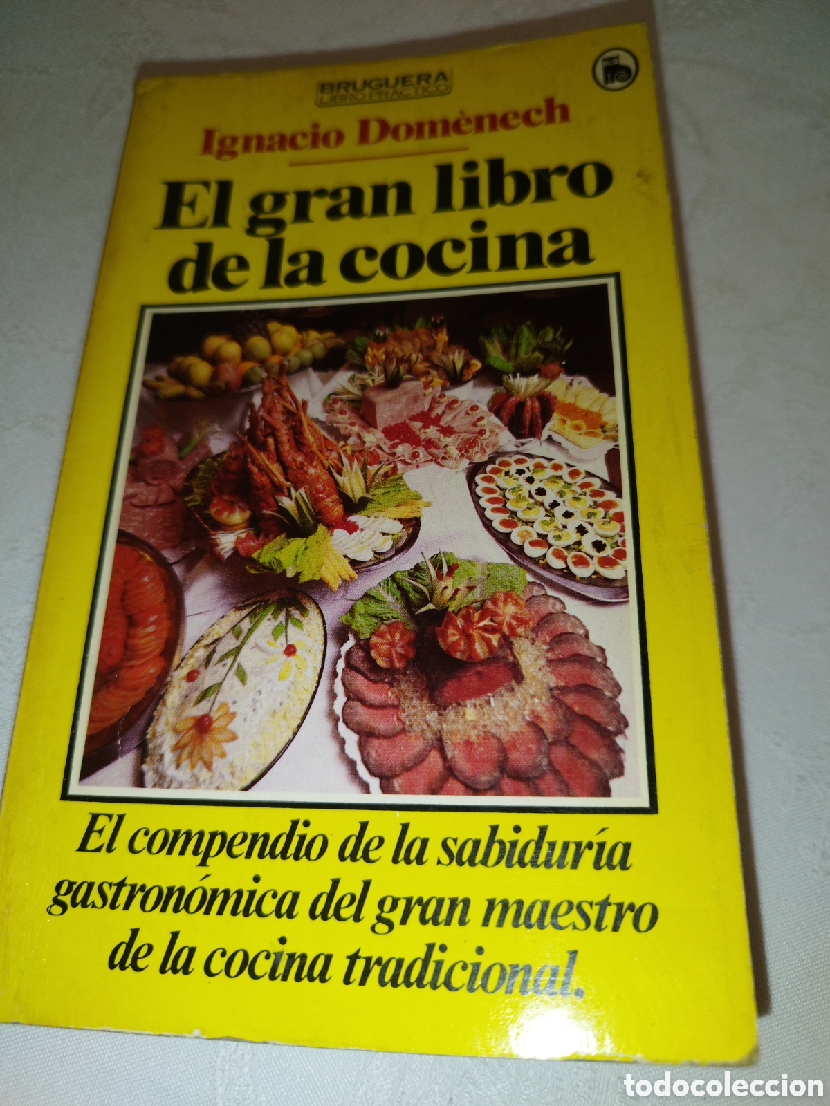 Libros de segunda mano: EL GRAN LIBRO DE LA COCINA.- IGNACIO DOMENECH. ED. BRUGUERA, 1982, PRIMERA EDICION.