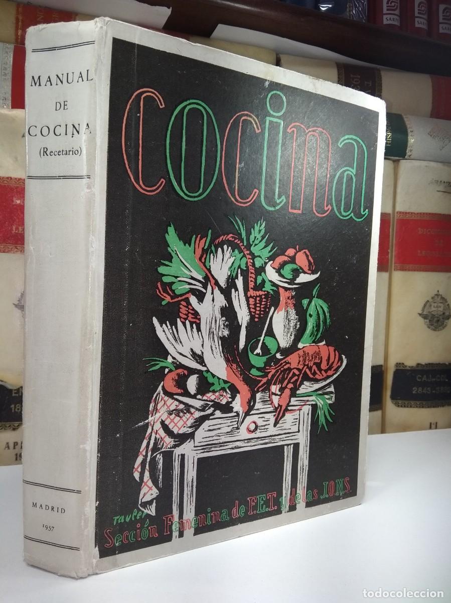 Libri di seconda mano: MANUAL DE COCINA (RECETARIO). 6&ordf; Ed. Por Ana Mar&iacute;a Herrera. Edita Secci&oacute;n Femenina , Madrid, 1957.