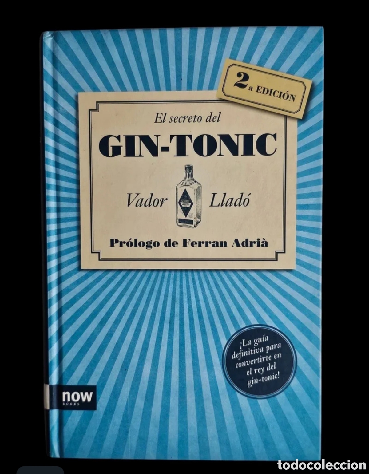 Libros de segunda mano: El libro &rdquo;El secreto del gin-tonic&rdquo; Vador Llad&oacute;