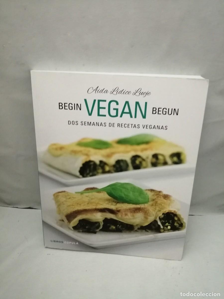 Livros em segunda m&atilde;o: BEGIN VEGAN BEGUN Dos semanas de recetas veganas (Primera edici&oacute;n)
