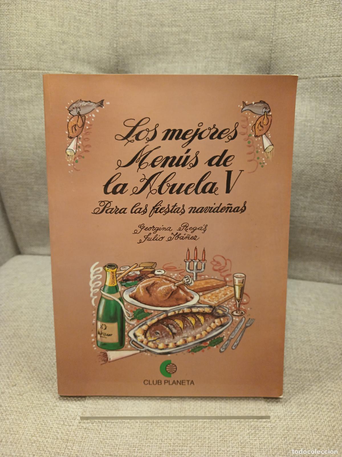 Gebrauchte B&uuml;cher: Los mejores men&uacute;s de la Abuela V para las fiestas navide&ntilde;as