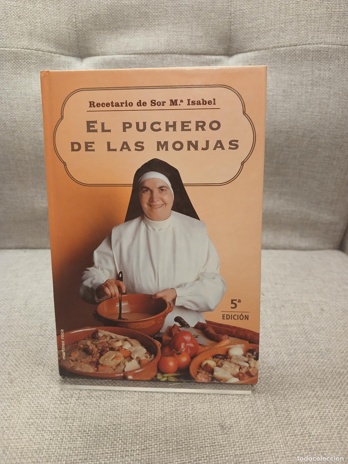 Libri di seconda mano: El puchero de las monjas - Mar&iacute;a Isabel Lora