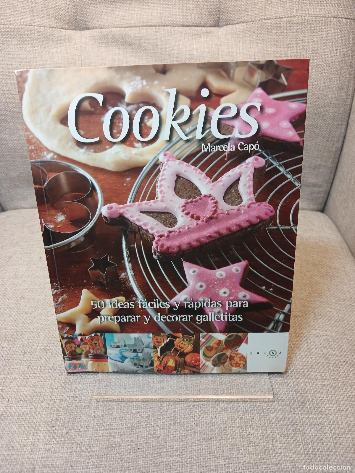 Livros em segunda m&atilde;o: Cookies 50 ideas f&aacute;ciles y r&aacute;pidas para preparar y decorar galletitas - Marcela Laura Cap&oacute;