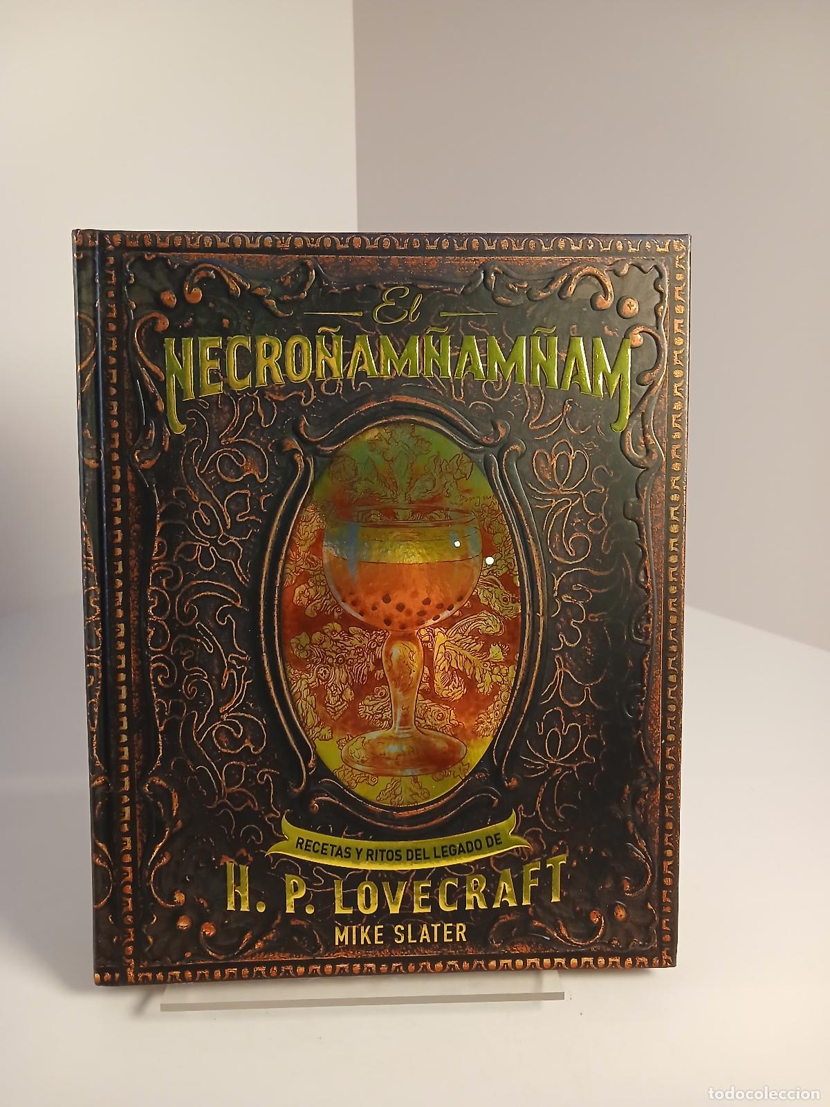 Livros em segunda m&atilde;o: El necro&ntilde;am&ntilde;am&ntilde;am : recetas y ritos del legado de H. P. Lovecraft - Mike Slater