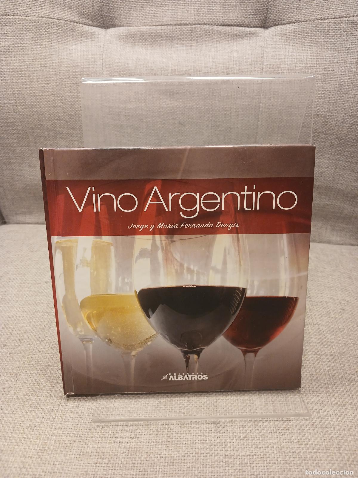 Livros em segunda m&atilde;o: Vino Argentino - Jorge Dengis