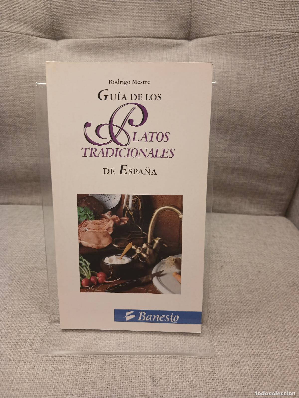 Livros em segunda m&atilde;o: Gu&iacute;a de los platos tradicionales de Espa&ntilde;a - Rodrigo Mestre