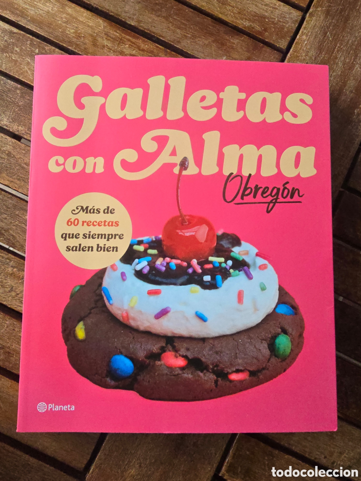 Libros de segunda mano: Galletas con Alma (Obreg&oacute;n) Alma Obreg&oacute;n Editorial PLANETA 2026 gastronom&iacute;a