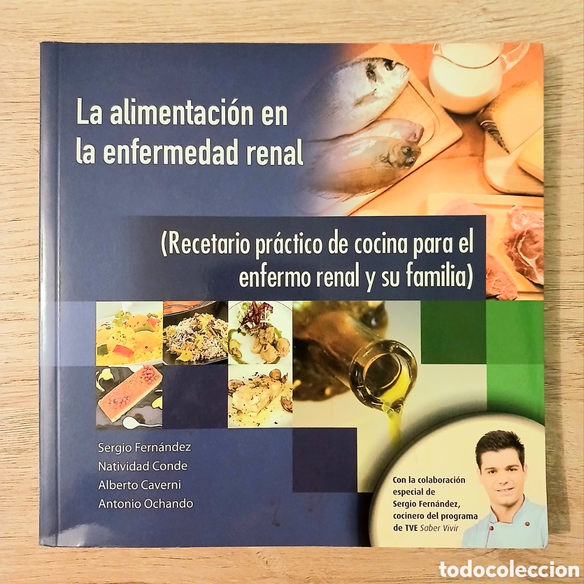Libros de segunda mano: La alimentaci&oacute;n en la enfermedad renal. Recetario pr&aacute;ctico de cocina para el enfermo renal y familia