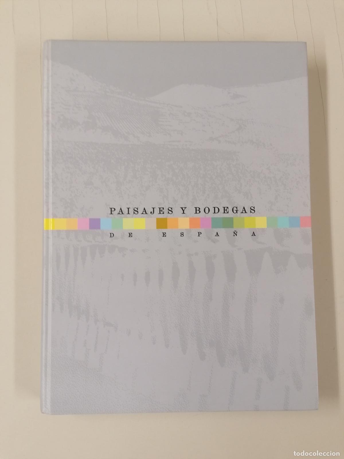 Libros de segunda mano: Paisajes y bodegas de Espa&ntilde;a - VVAA