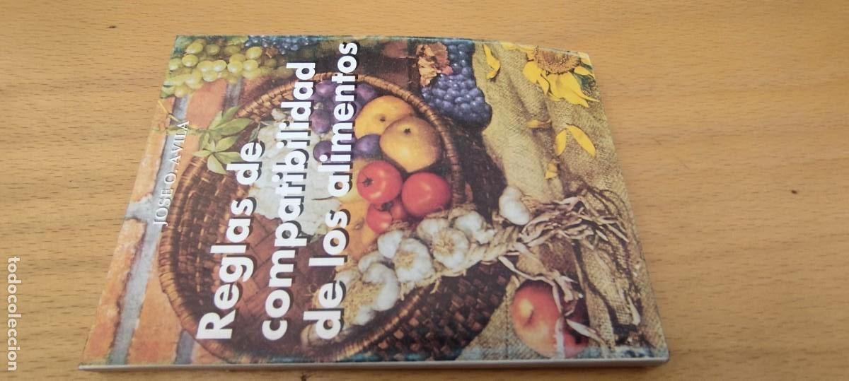 Libros de segunda mano: REGLAS DE COMPATIBILIDAD DE LOS ALIMENTOS / JOSE O AVILA / KARA 04