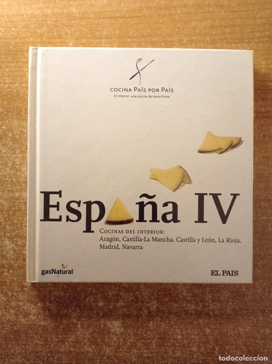 Libros de segunda mano: Cocina Pa&iacute;s por Pa&iacute;s. Espa&ntilde;a IV. Cocinas del Interior - El Pa&iacute;s, 2005