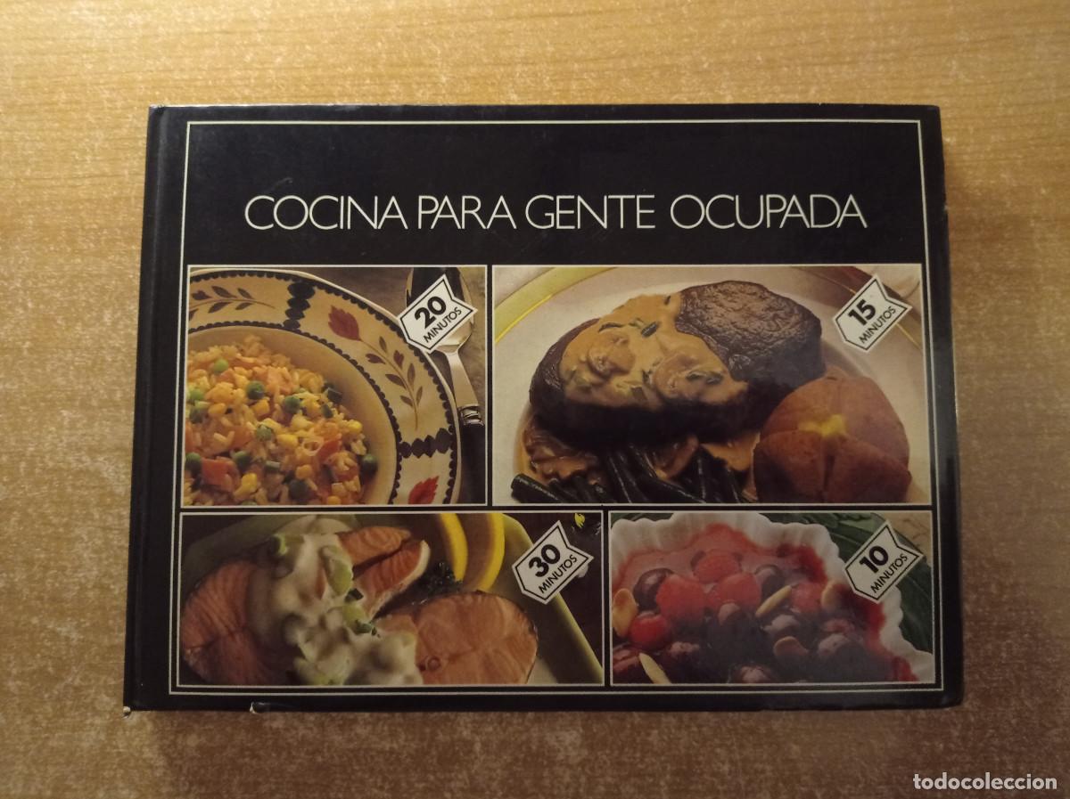 Libros de segunda mano: Cocina para gente ocupada - Club Internacional del Libro, 1987