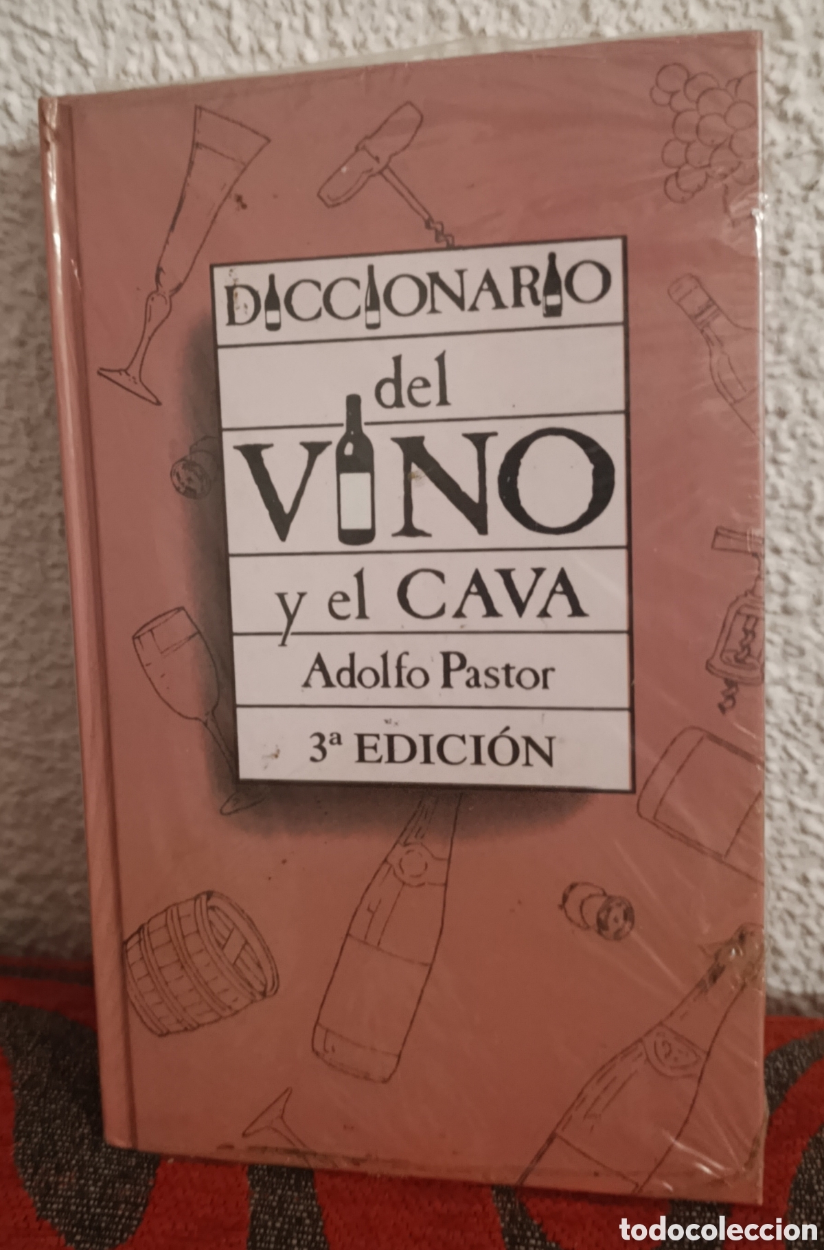 Libros de segunda mano: Diccionario del Vino y el Cava - Adolfo Pastor - 3&ordf; Edici&oacute;n - Nuevo