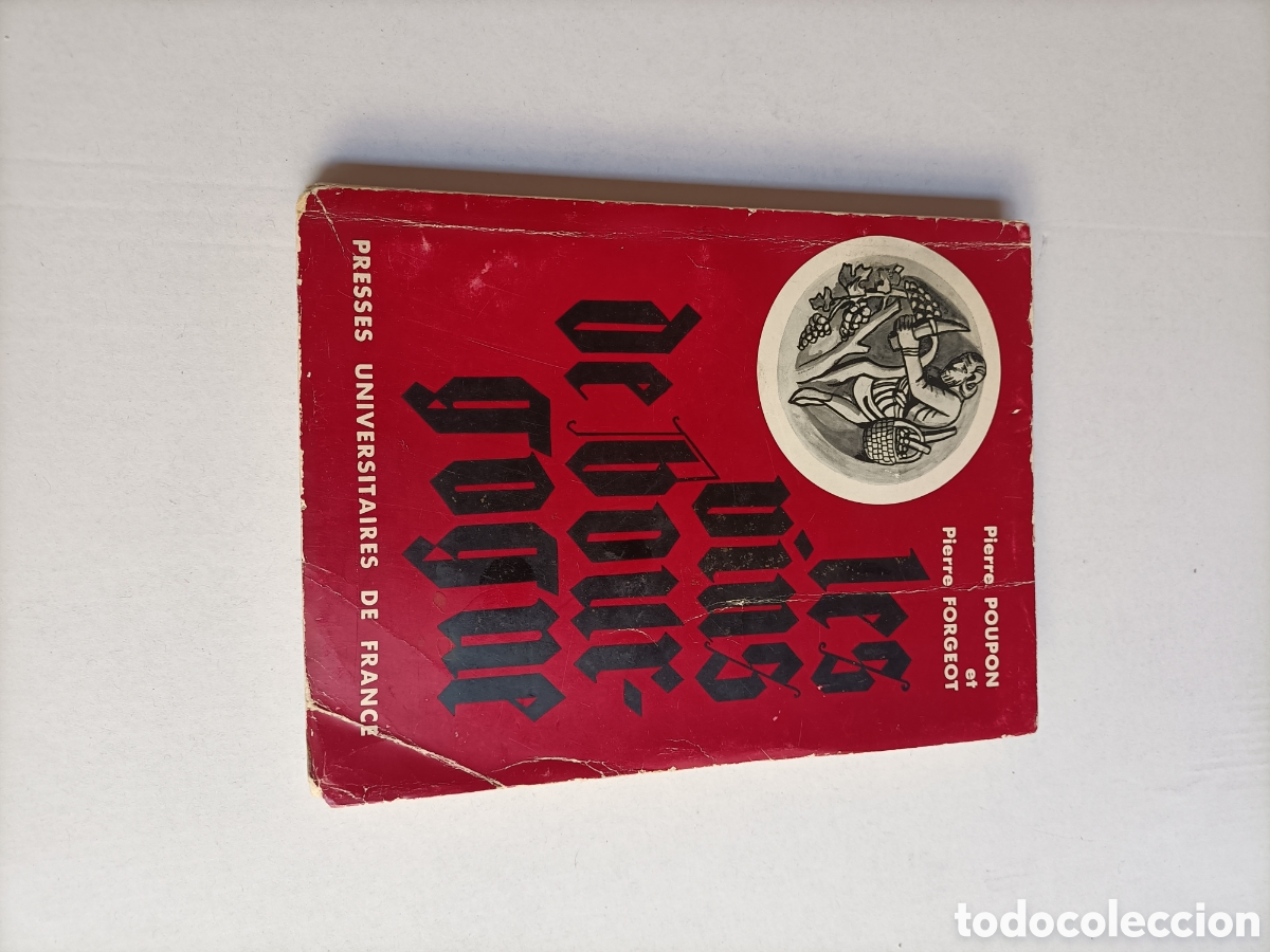 Libros de segunda mano: Les vins de Bourgogne. Pierre Poupon. Texto en franc&eacute;s. Vinos de Borgo&ntilde;a