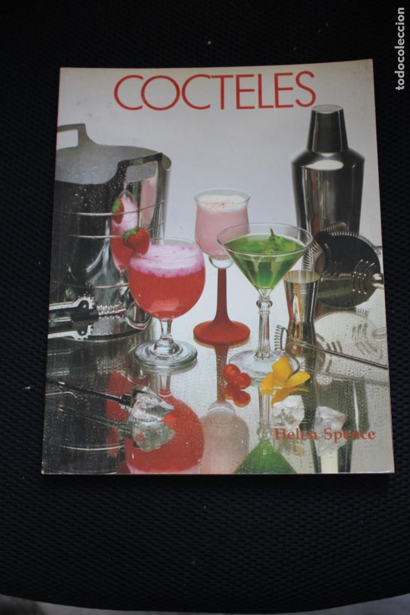 Libros de segunda mano: COCTELES - HELEN SPENCE - EDICIONES EDISAN - RECETA DE MUCHOS COCTELES.