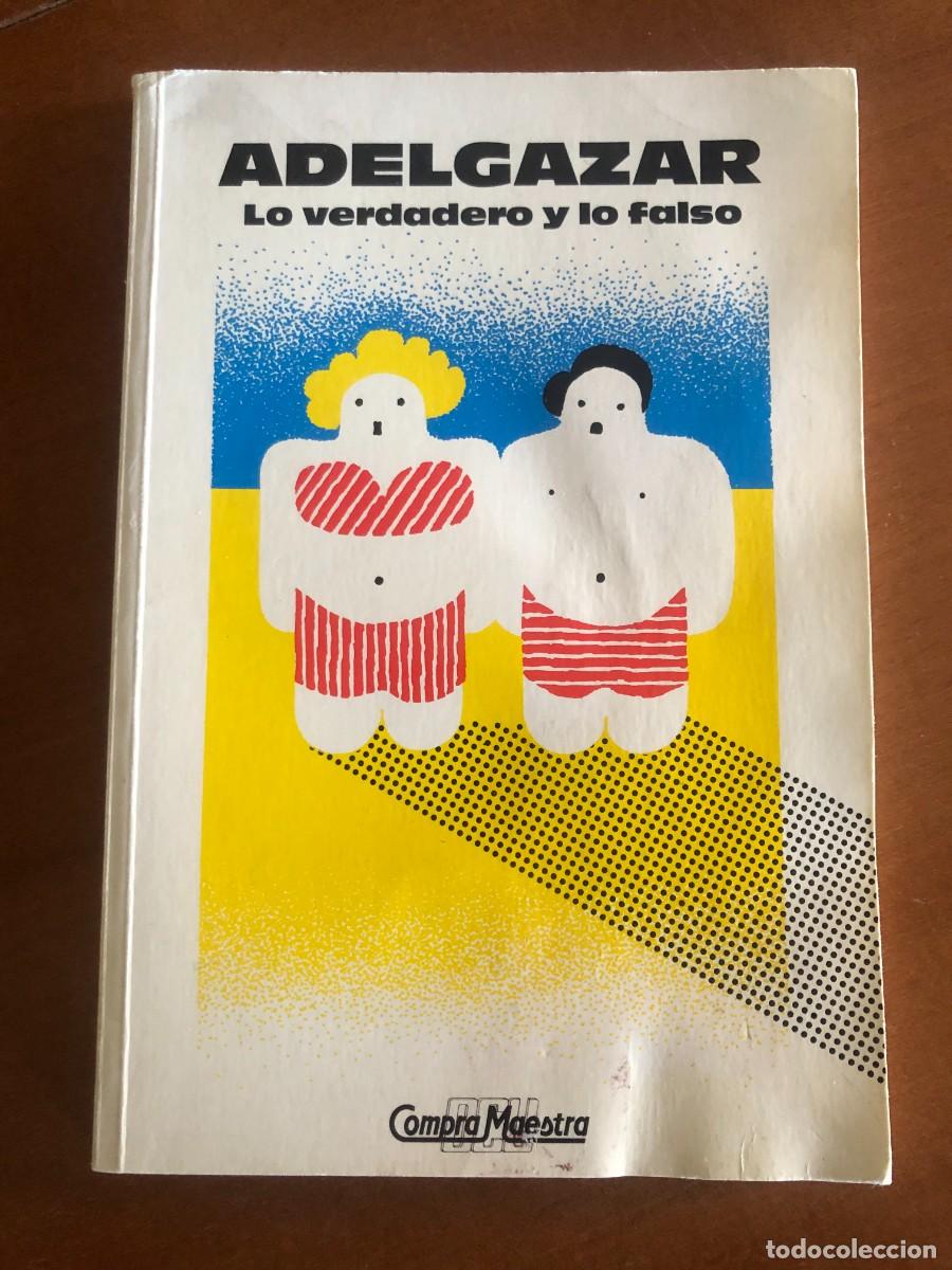 Libros de segunda mano: Adelgazar, lo verdadero y lo falso