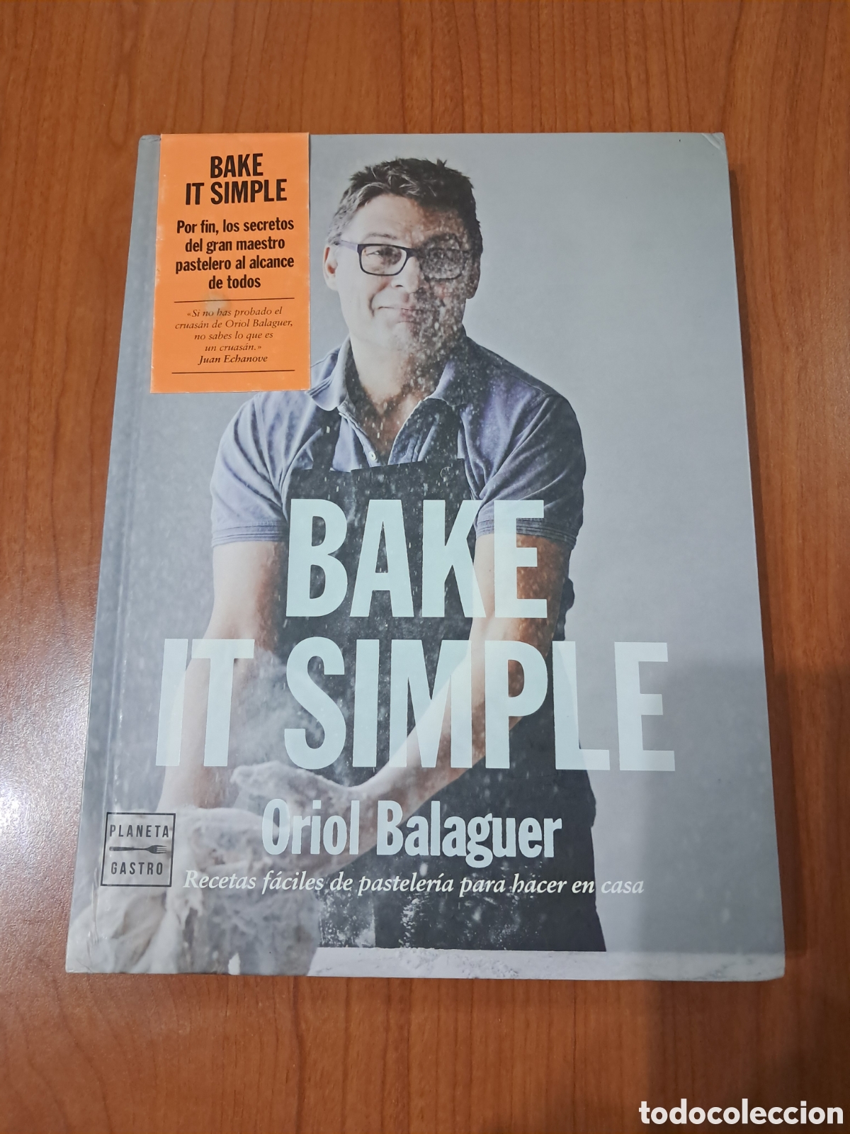 Libros de segunda mano: Bake it simple Oriol Balaguer - Foto 1