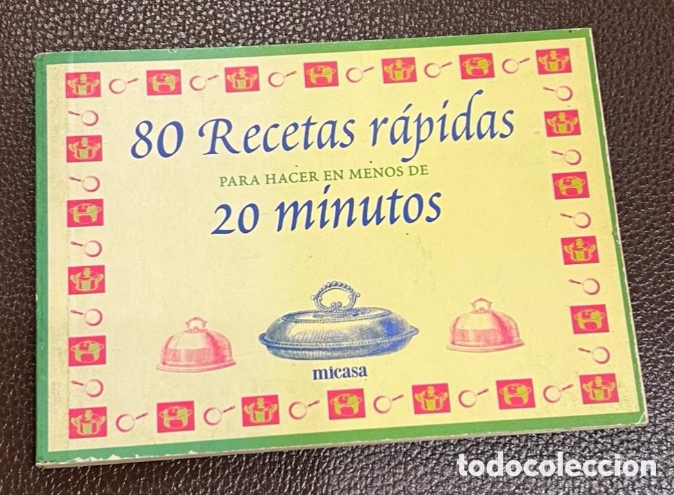 Libros de segunda mano: Libro. 80 Recetas rapidas. Para hacer en menos de 20 minutos. Micasa. 2017.