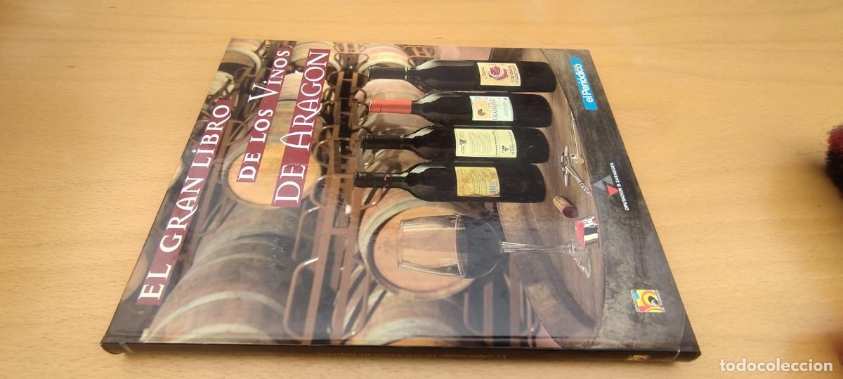 Libros de segunda mano: EL GRAN LIBRO DE LOS VINOS DE ARAGON / / KARA 01 / EL PERIODICO DE ARAGON