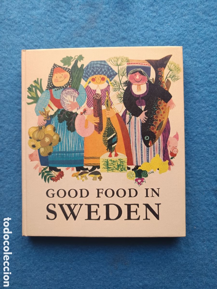 Libros de segunda mano: Good Food in Sweden: A Selection of Regional Dishes Oskar Jakobsson