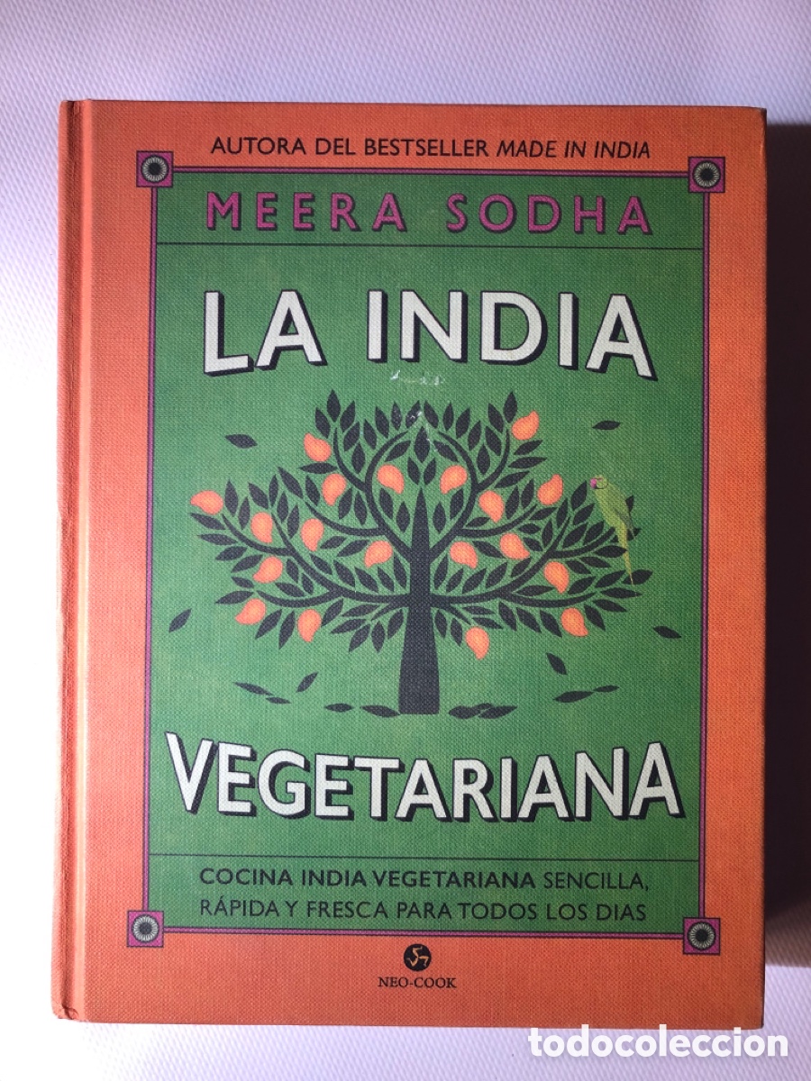 Libros de segunda mano: LA INDIA VEGETARIANA - Meera Sodha -