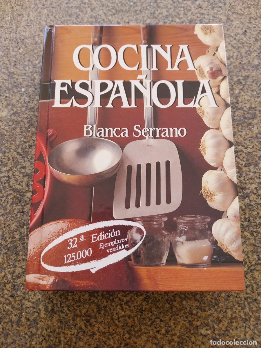 Libros de segunda mano: COCINA ESPA&Ntilde;OLA -- BLANCA SERRANO -- SUSAETA 1991 --
