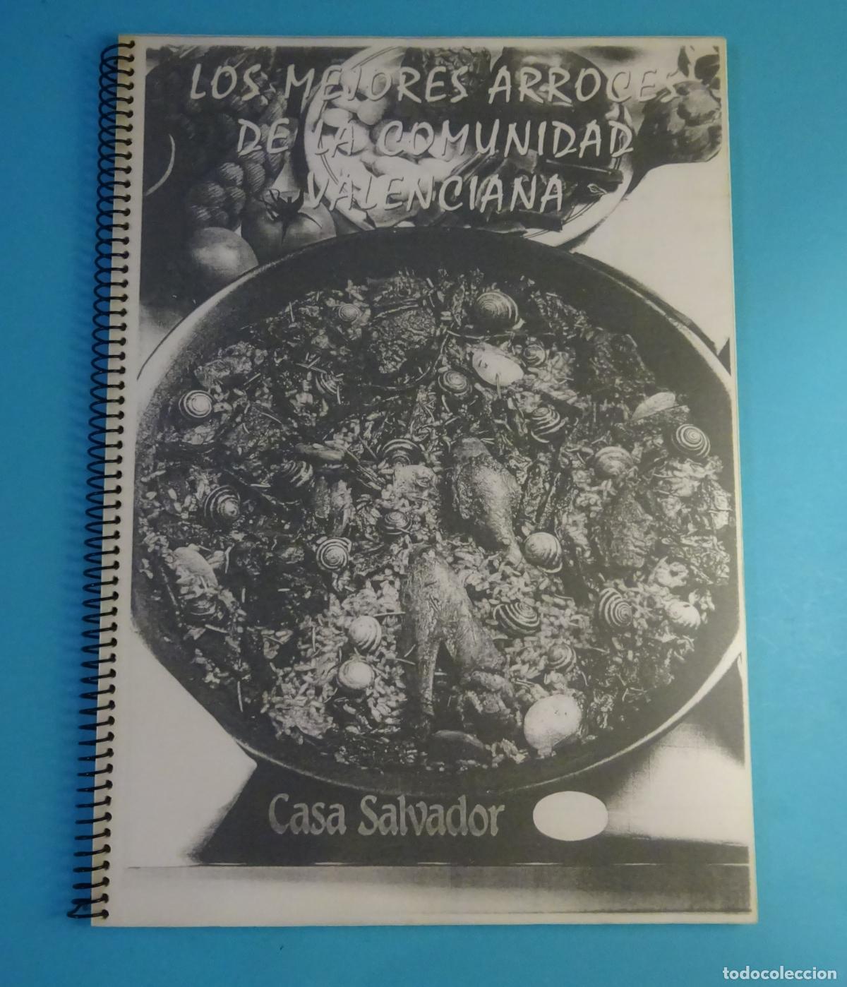 Libros de segunda mano: FOTOCOPIAS ENCUADERNADAS. LOS MEJORES ARROCES DE LA COMUNIDAD VALENCIANA. CASA SALVADOR