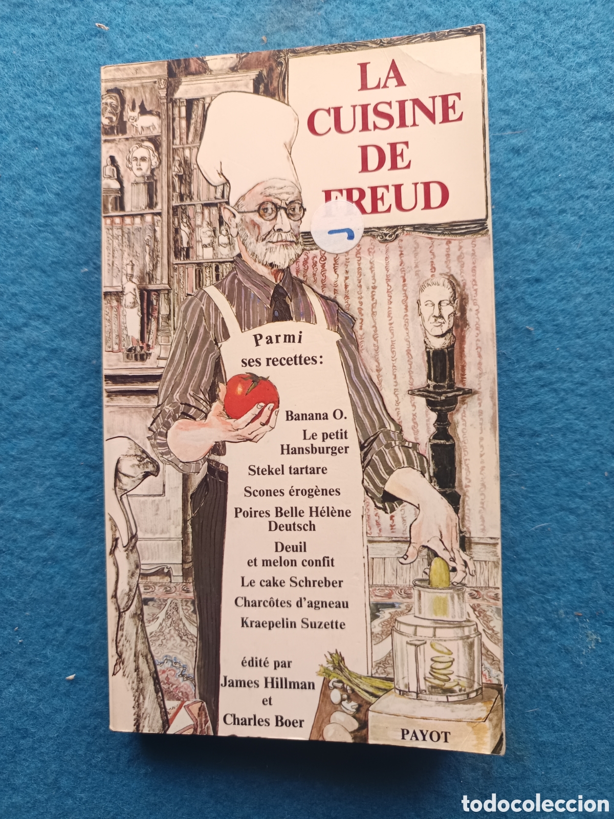 Libros de segunda mano: LA CUISINE DE FREUD Tapa blanda. James Hillman