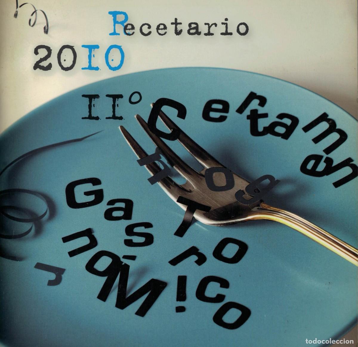 Libros de segunda mano: XI&ordm; 11&ordm; Certamen Gastron&oacute;mico de Restaurantes de Zaragoza Horeca Recetario 2010