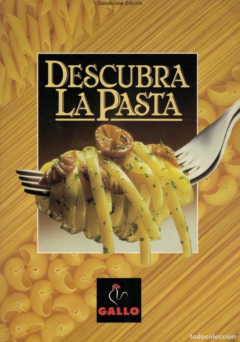 Libros de segunda mano: Descubra la Pasta / Pastas Gallo