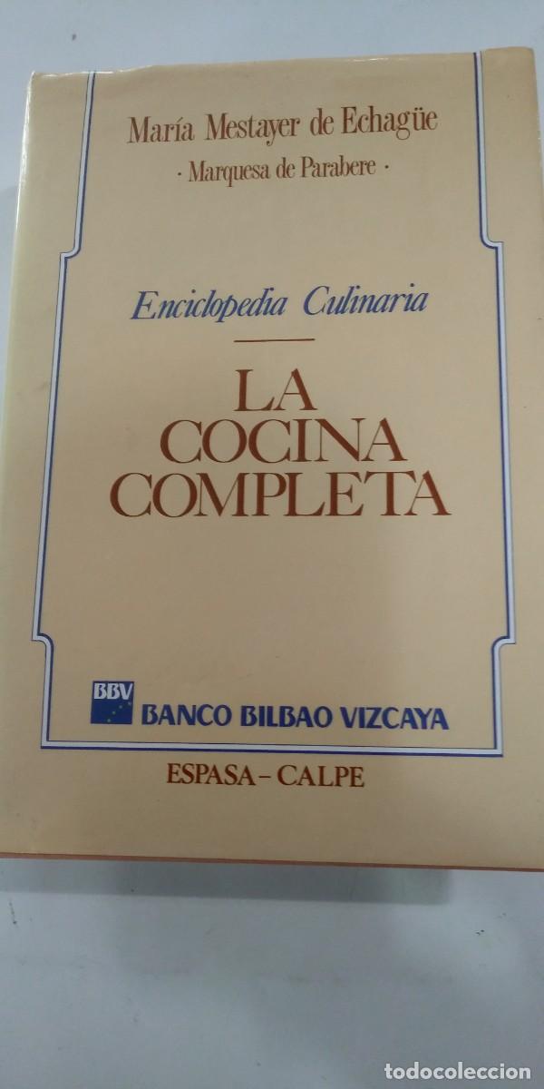 Libros de segunda mano: La cocina completa Enciclopedia Culinaria Mar&iacute;a Mestayer de Echague