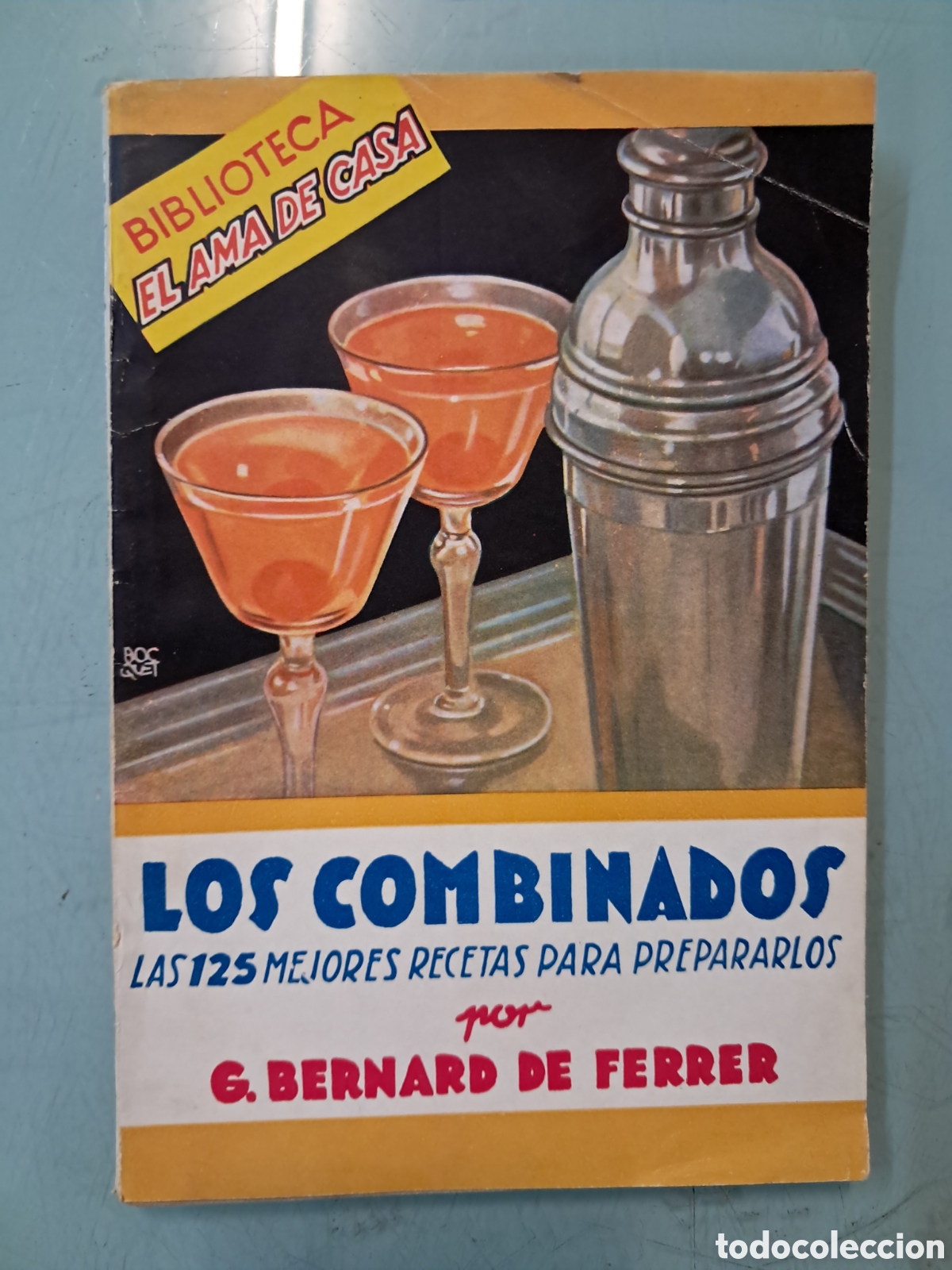 Libros de segunda mano: Biblioteca el ama de casa Bernard de Ferrer,Los combinados