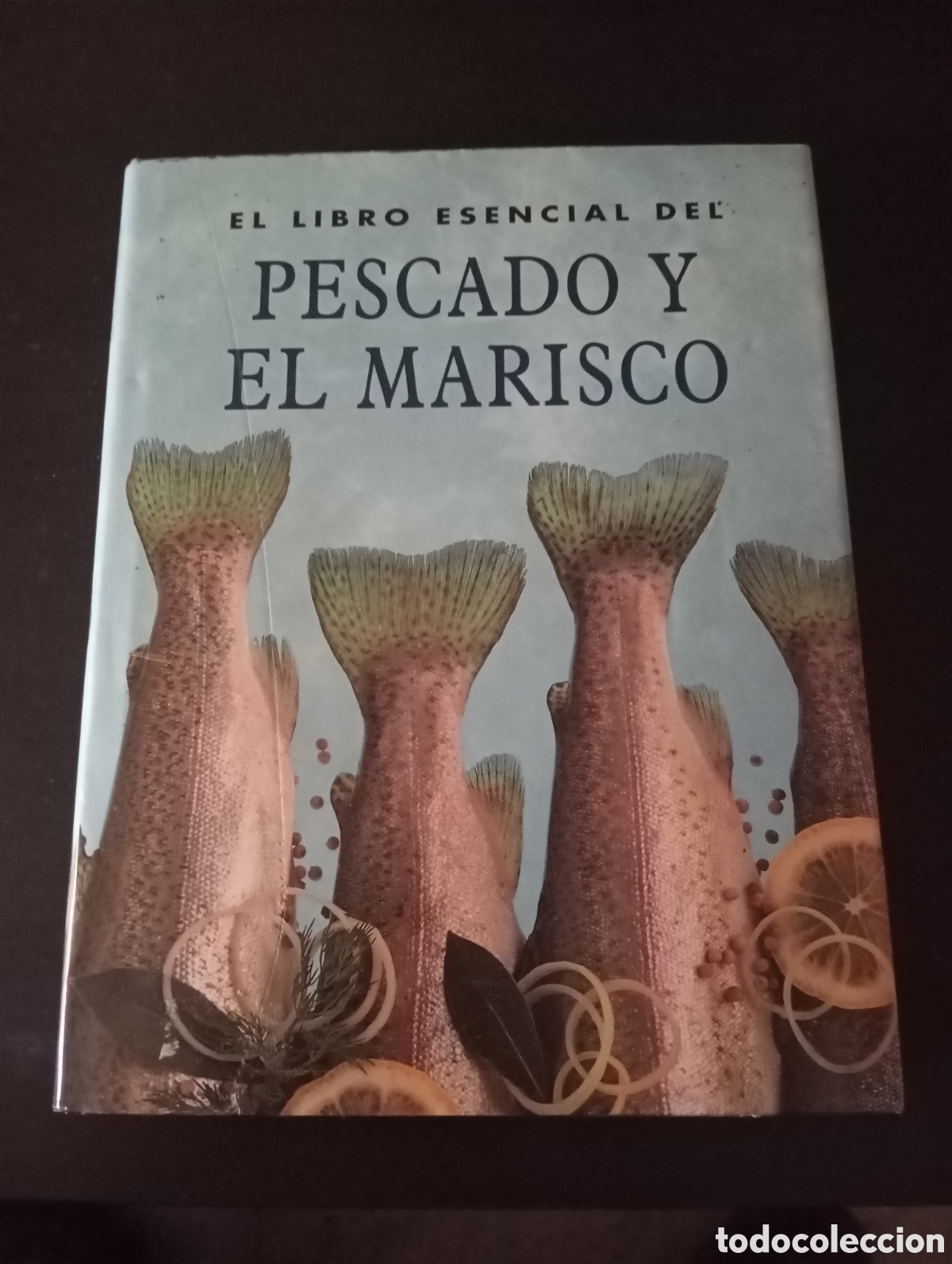 Libros de segunda mano: El libro esencial del pescado y el marisco