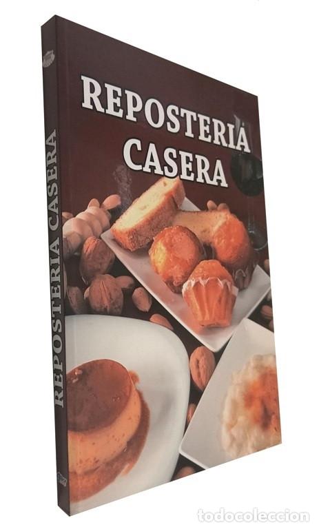 Libros de segunda mano: REPOSTERIA CASERA. PASTELERIA. CONFITERIA. DULCES. POSTRES. COCINA. GASTRONOMIA.