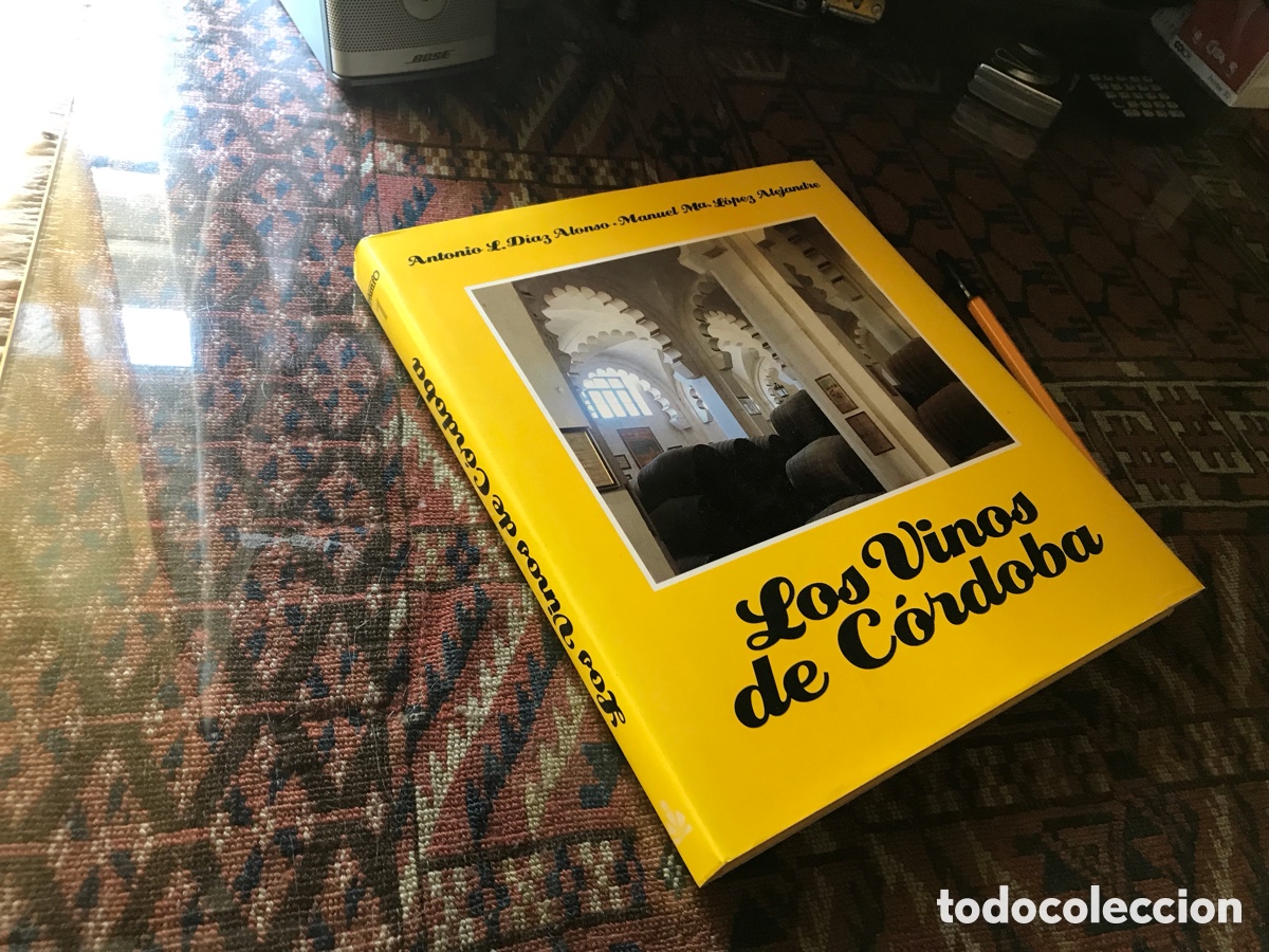 Libros de segunda mano: Los vinos de C&oacute;rdoba. Antonio L. D&iacute;az Alonso. Manuel M&ordf; L&oacute;pez Alejandre