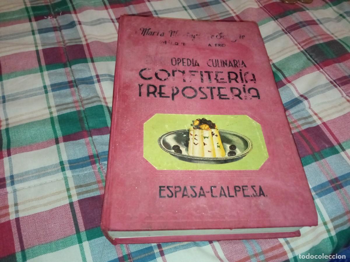 Libros de segunda mano: Marquesa de Parabere y reposter&iacute;a Espasa Calpe 1982