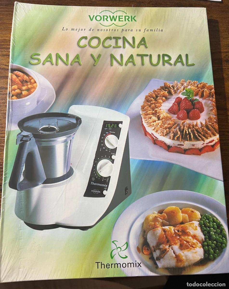 Libros de segunda mano: LIBRO &ldquo;COCINA SANA Y NATURAL&rdquo; &ndash; THERMOMIX TM21 &ndash; VORWERK &ndash; 5&ordf; EDICI&Oacute;N 2003