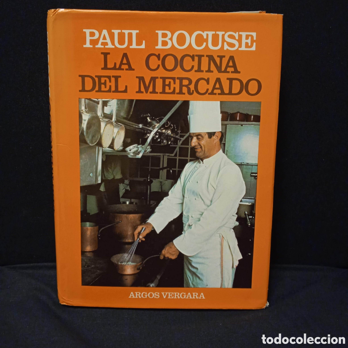 Libros de segunda mano: LA COCINA DEL MERCADO (CON AP&Eacute;NDICE DE JUAN MARI ARZAK) - PAUL BOCUSE - ARGOS VERGARA 1984