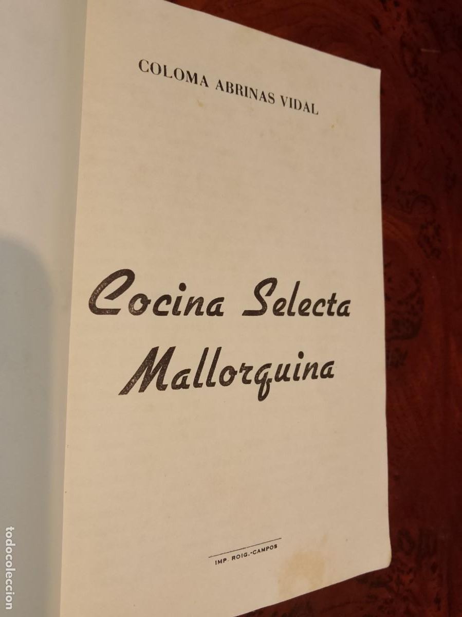 Libros de segunda mano: Cocina selecta Mallorquina 3 edici&oacute;n aumentada 1964