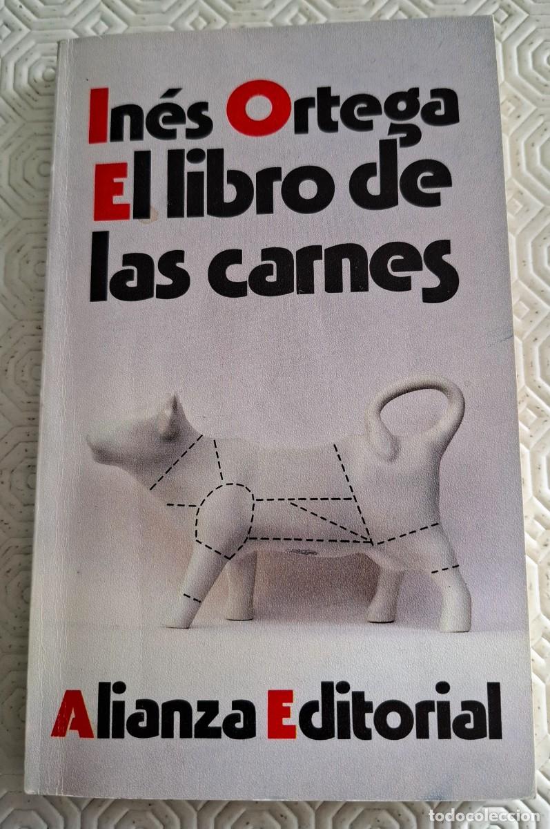 Libros de segunda mano: El libro de las carnes - In&eacute;s Ortega - Foto 1
