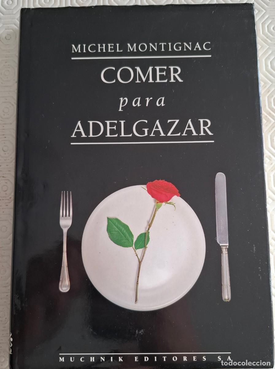 Libros de segunda mano: Comer para adelgazar - Michel Montignac