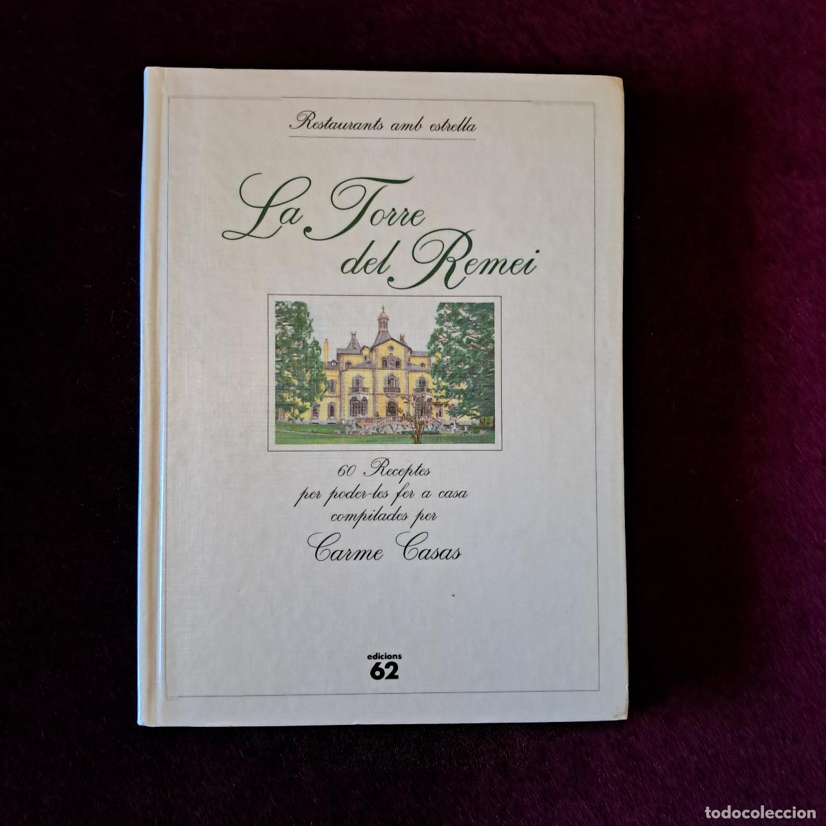 Libros de segunda mano: LA TORRE DEL REMEI. Carme Casas. Edicins 62 1994
