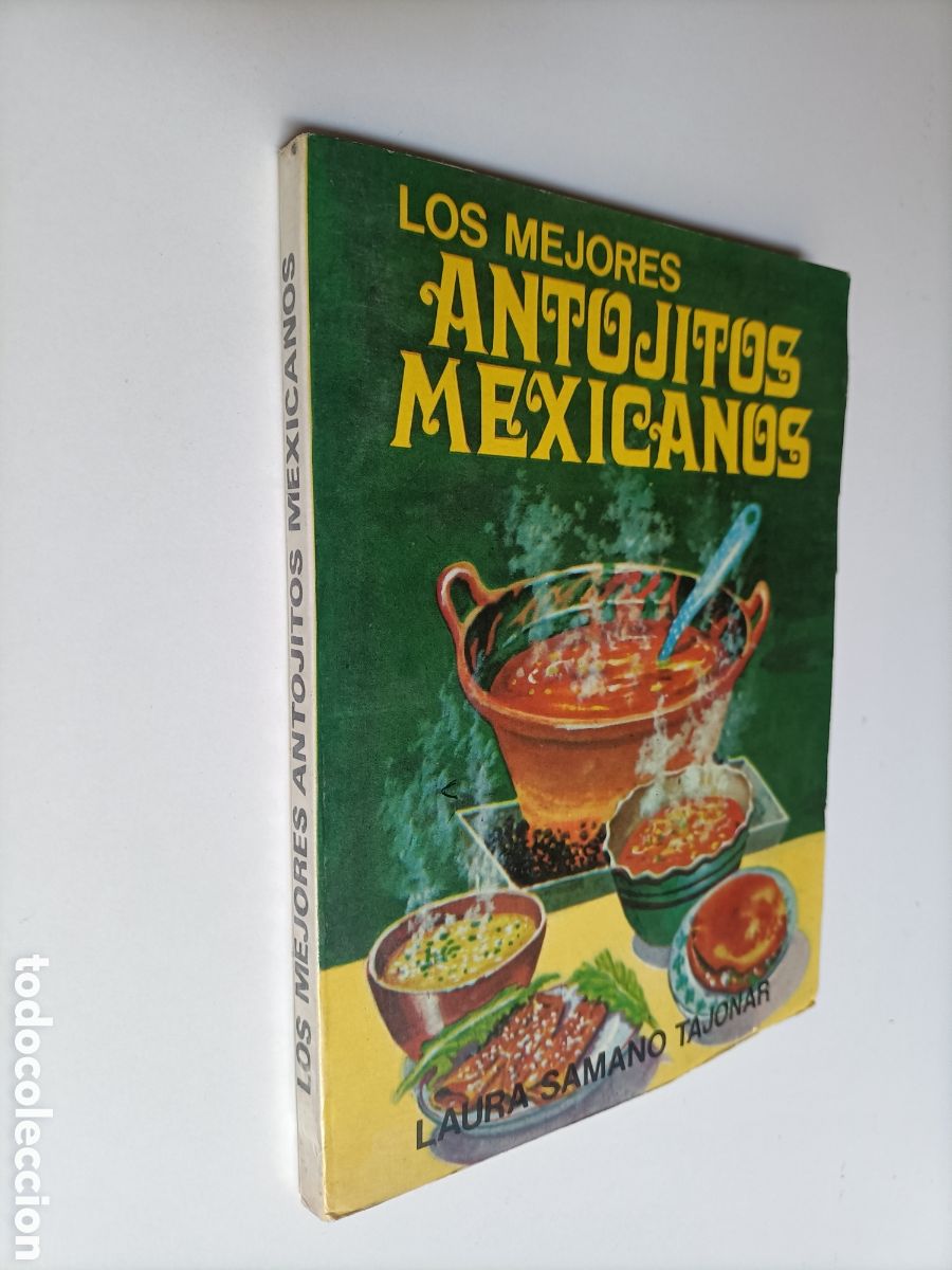 Libros de segunda mano: los mejores Antojitos mexicanos.