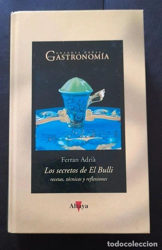 Libros de segunda mano: Los secretos de El Bulli Ferran Adria
