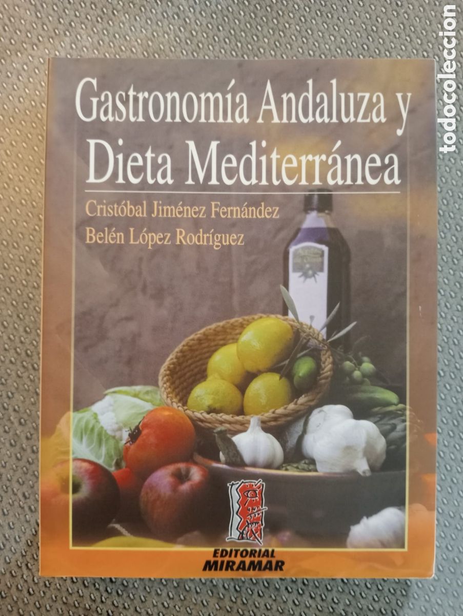 Libros de segunda mano: Gastronomia andaluza y dieta mediterranea / Cristobal Fernandez Jimenez
