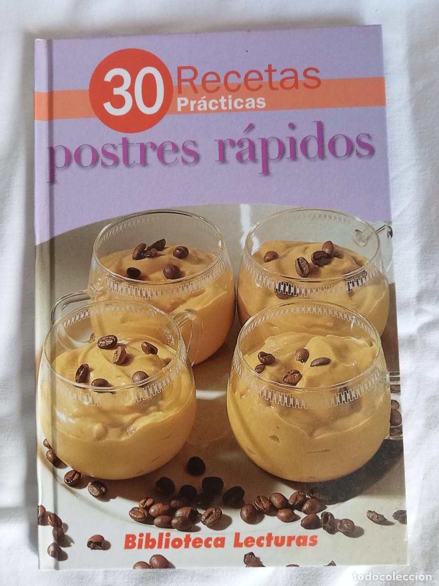 Libros de segunda mano: 30 Recetas en 30 Minutos Postres R&aacute;pidos Biblioteca Lecturas Edipresse Hymsa Recetas de Cocina