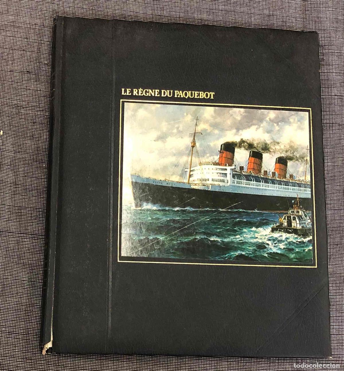 Libros de segunda mano: LA GRANDE AVENTURE DE LA MER. LE R&Egrave;GNE DU PAQUEBOT. MELVIN MADDOCKS. TIME-LIFE 1979